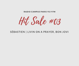 Hit Sale : Sébastien et Livin on a Prayer