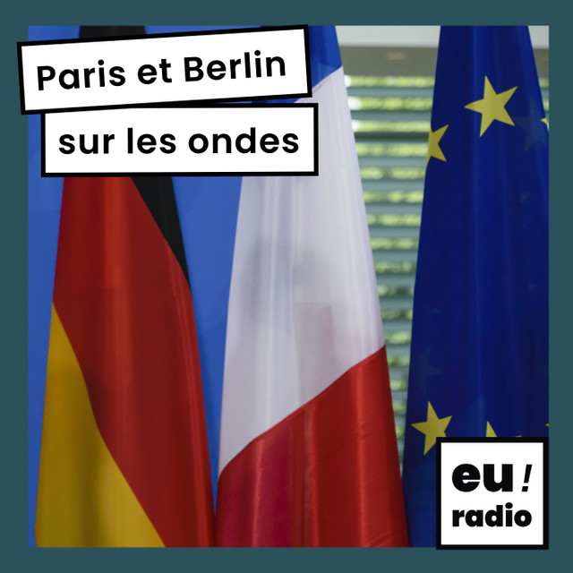 Paris et Berlin sur les ondes