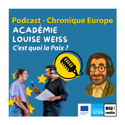 Penser la paix, ensemble – Immersion à l’Académie Louise Weiss 2025