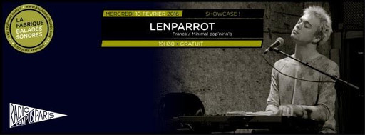 Showcases Balades Sonores - Lenparrot