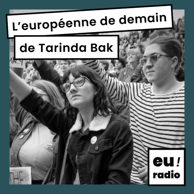 L'européenne de demain - Tarinda Bak