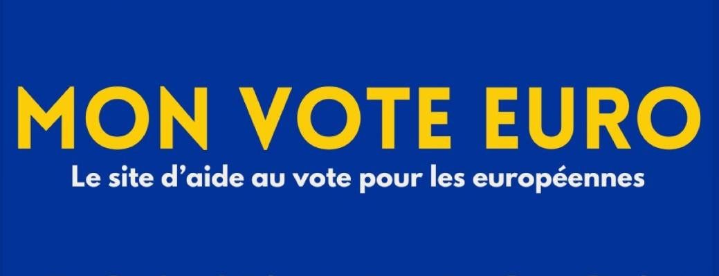 Mon vote euro "Mon vote euro" pour se situer sur l'échiquier politique