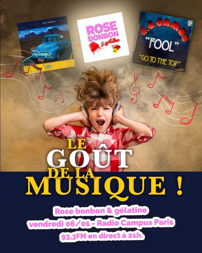 Rose Bonbon & Gélatine : Le Goût de la Musique !