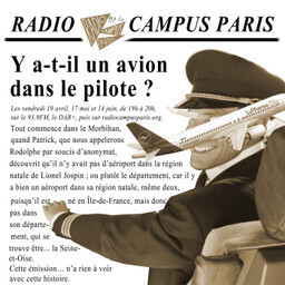 Épisode Y a-t-il un avion dans le pilote ? 3/3 de l'émission Émissions spéciales