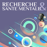 Recherche et Santé Mentale - Maria Melchior et Mat...