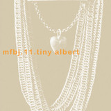 MFBJ 11 - Tiny Albert (Chineurs des origines)