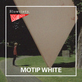 Slowciety Radio Campus Show : MOTIP WHITE