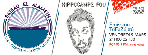 Trifazé #6 : Hippocampe Fou et soutien El Alamein