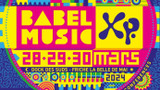 Babel Music XP 2024 et dernieres actus