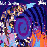 The Glove : Blue Sunshine, album maudit psyché-col...