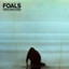 Foals • Mountain at My Gates