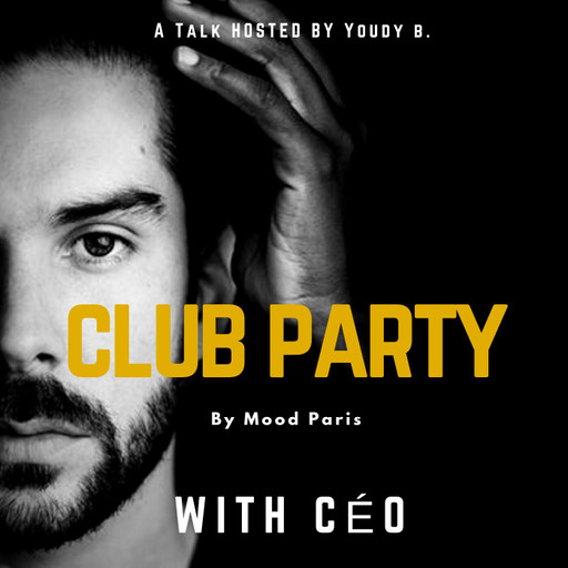 MOOD PARIS // CÉO CLUB PARTY