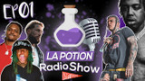 La Potion Radio Show EP01 : le retour des $uicideb...