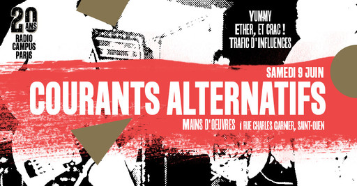 09.06 - Courants Alternatifs // 20 ans