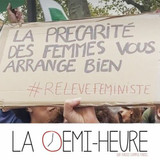 Le demi-heure // Partis politiques et féminisme(s)...