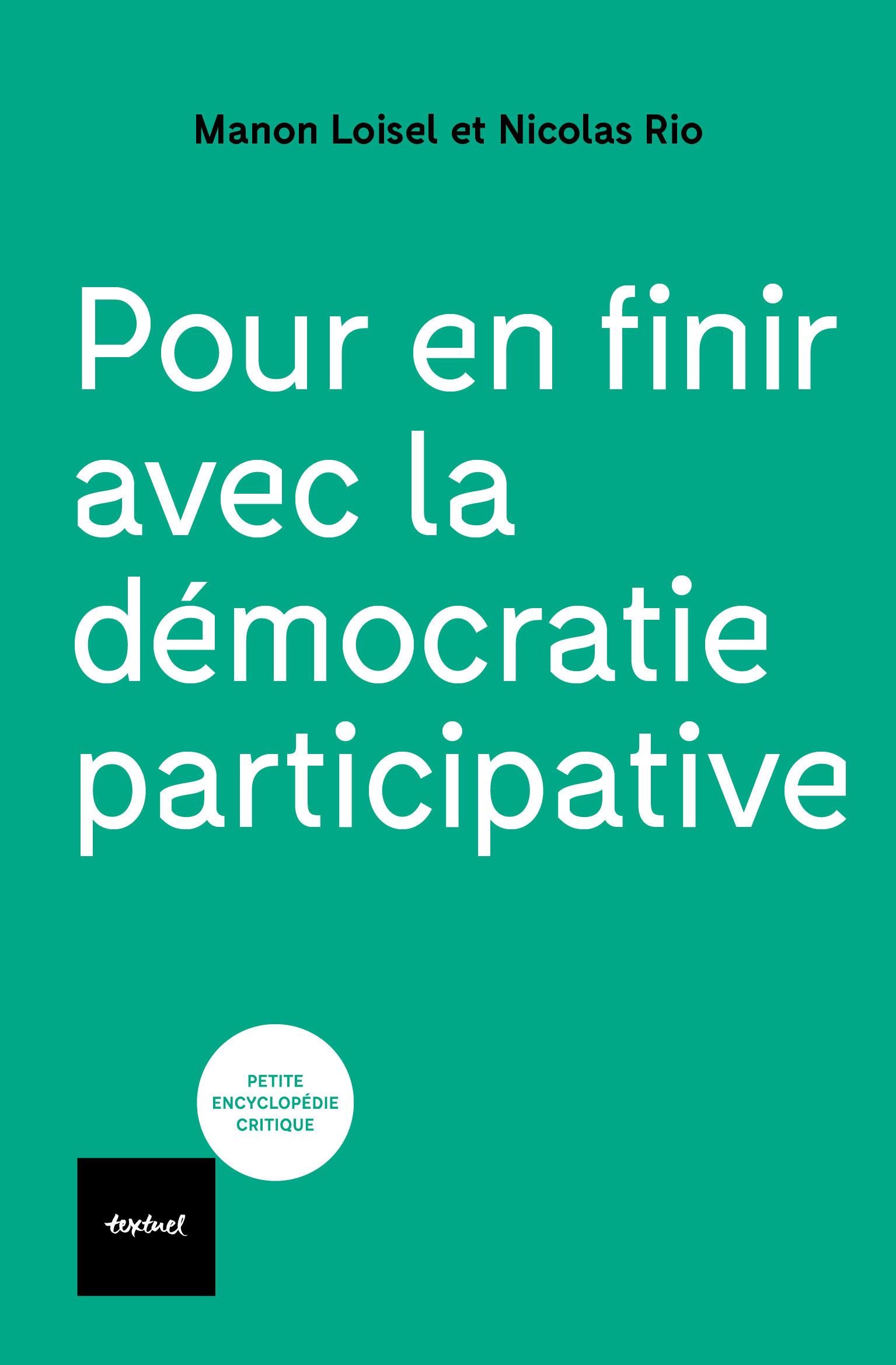 Pour en finir avec la démocratie participative - Fabrique urbaine #77