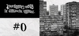 Pardonnez-nous le dimanche minuit #0 — Bab