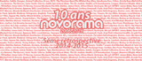 Novorama / Rétro 10 ans 2014 - 2015