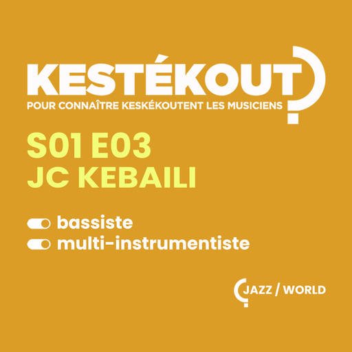 KESTEKOUT E03 - JC KEBAILI