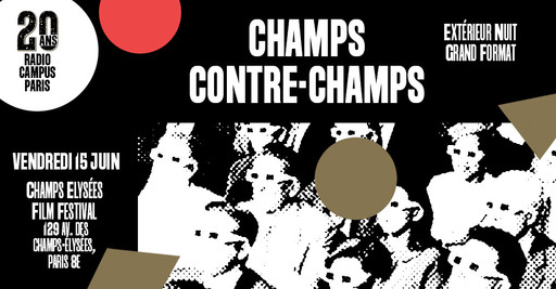 15.06 - Champ Contre-Champ // 20 ans