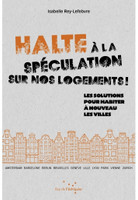 Halte à la spéculation sur nos logements - Isabelle Rey-Lefebvre