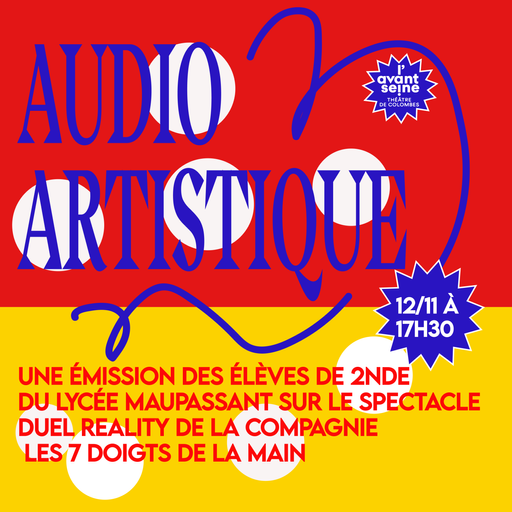 Épisode Audio artistique / L'émission des 2ndes du lycée M... de l'émission Les Petites Ondes