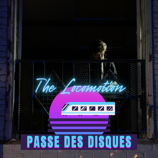 Épisode The Locomotion vous souhaite une bonne année ! de l'émission The Locomotion