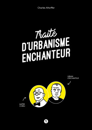 Traité d'urbanisme enchanteur