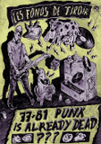 Les Fonds de Tiroir : 77/81 - Punk is Already Dead