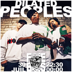 Épisode 30/07 : Dilated Peoples de l'émission Future Basics Radio Show