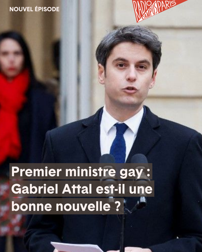 L'HEBDO — Premier ministre gay : Gabriel Attal est...
