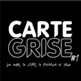 CARTE GRISE #1 - Les indés, la JIMI, le Pitchfork...
