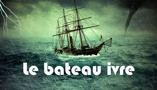 Le Bateau Ivre