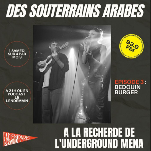 Épisode Des souterrains arabes 3: BEDOUIN BURGER de l'émission Des souterrains arabes