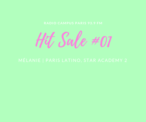 Hit Sale : Mélanie et Paris Latino
