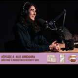 Julie Manoukian - Directrice de production et resp...