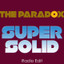 The Paradox • Super Solid - Radio Edit