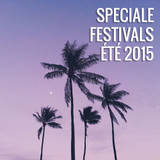 Novorama du 8 Juin 2015 - spéciale Festivals Été