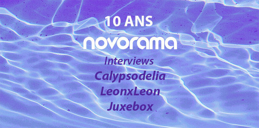 Novorama / interviews soirée 10 ans