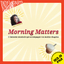 L'émission musicale qui accompagne vos matins chagrins • Morning Matters