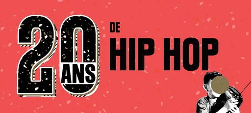 20 ans de hip-hop