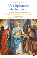 Une diplomatie des lointains