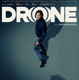 Drone, un film de Simon Bouisson OU quand la techn...