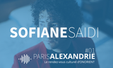 Paris - Alexandrie : l'émission #01