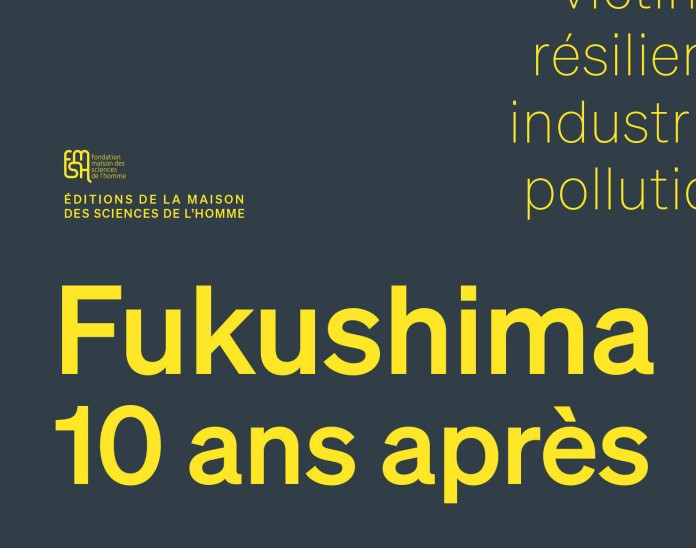 Fukushima, dix ans après : sociologie d'un désastre - Le siècle des ampoules