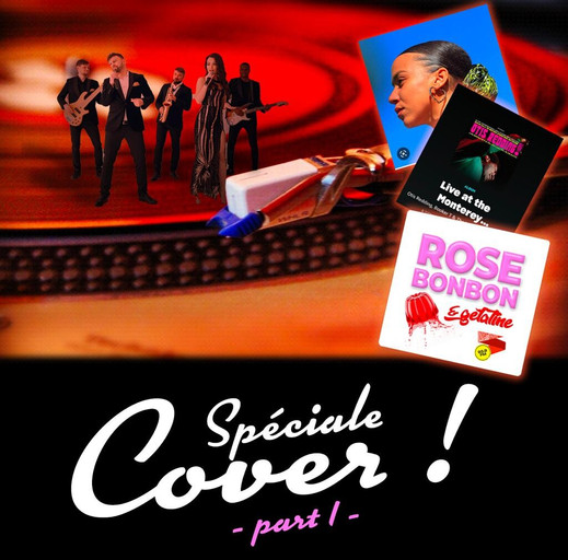 Épisode Rose Bonbon &amp; Gélatine spéciale Cover (part.1) de l'émission Rose Bonbon & Gélatine