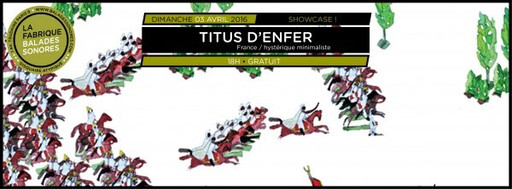 Showcases Balades Sonores - Titus d'Enfer