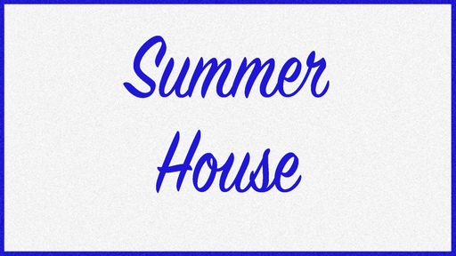 Mythologies : Summer House