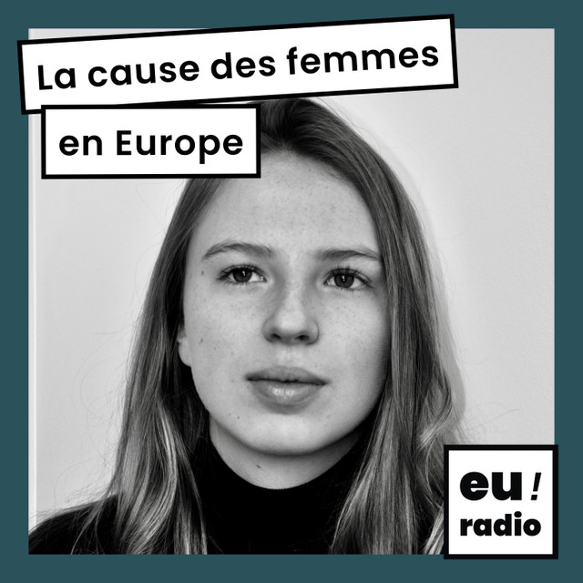 La cause des femmes en Europe - Jade Champetier