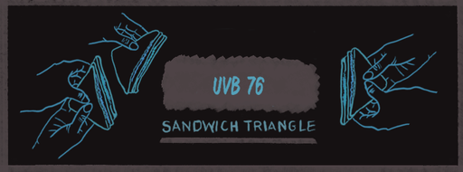 Sandwich Triangle - UVB 76